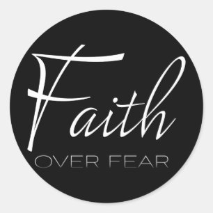 Faith over Fear Encouragement in White Runt Klistermärke