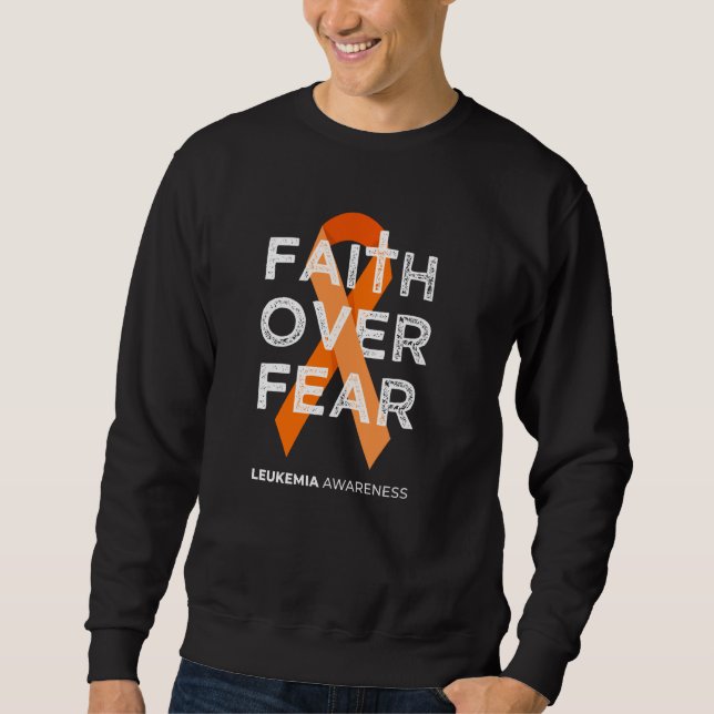 Faith over Fear Fight Leukemia Awareness Orange Ri Lång Ärmad Tröja (Framsida)