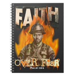 Faith over Fear Firefighter Christian Faith Anteckningsbok