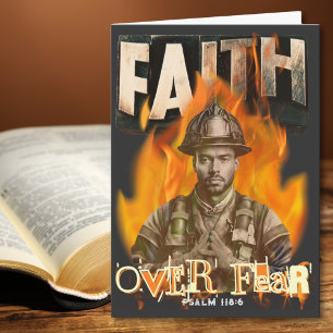 Faith over Fear Firefighter Christian Kort
