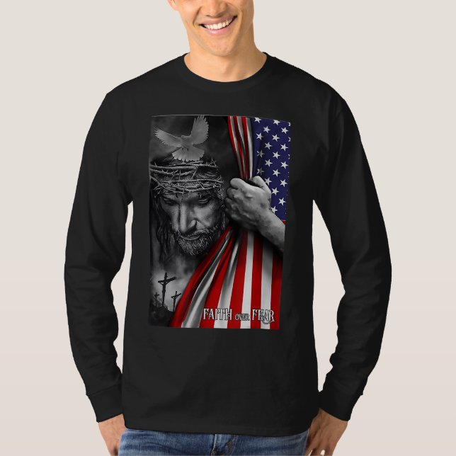 Faith over Fear Gud Jesus Christian Flagga Funny 4 T Shirt (Framsida)