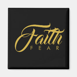 Faith over Fear Guld and Black Magnet