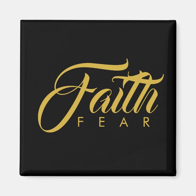 Faith over Fear Guld and Black Magnet (Framsidan)