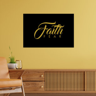 Faith over Fear Guld and Black Poster