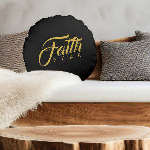 Faith over Fear Guld and Black Rund Kudde