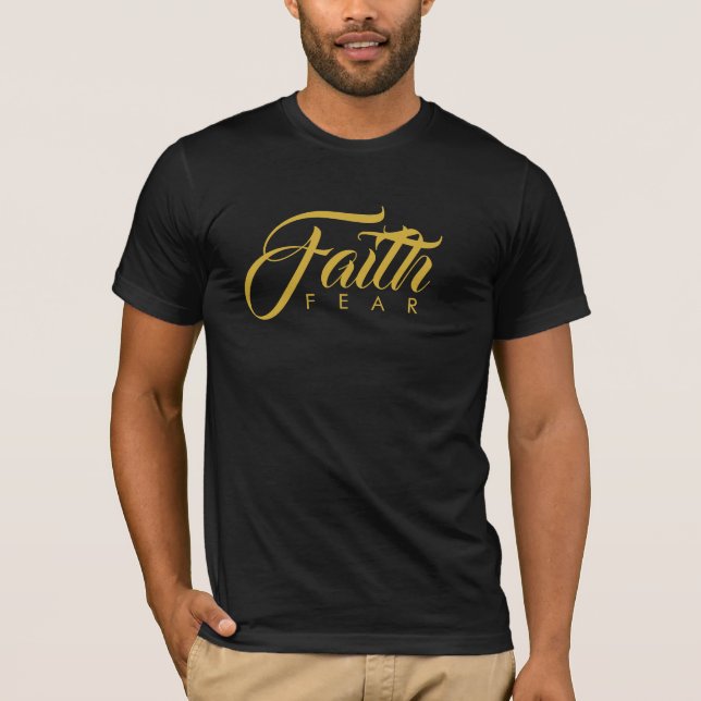 Faith over Fear Guld and Black T Shirt (Framsida)