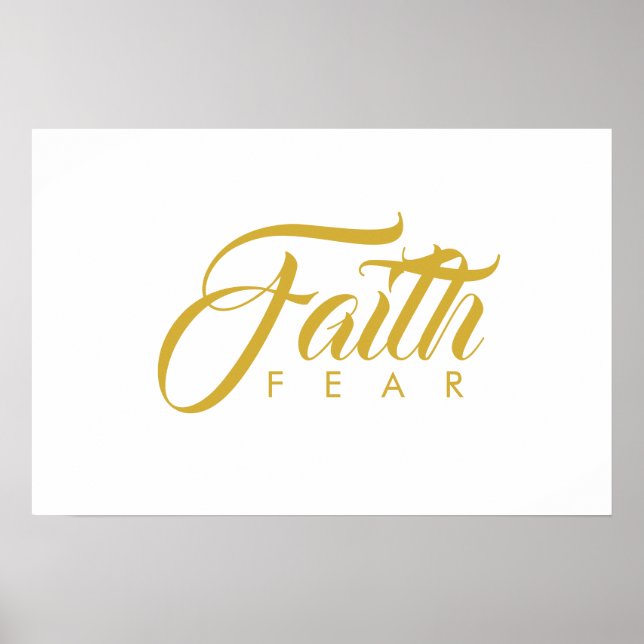 Faith over Fear Guld and White Poster (Framsidan)