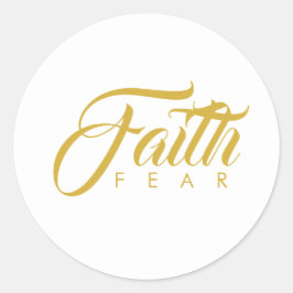 Faith over Fear Guld and White Runt Klistermärke
