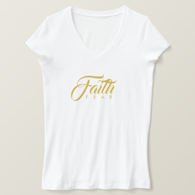 Faith over Fear Guld and White T Shirt (Design framsida)