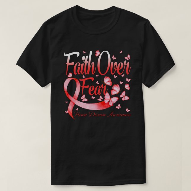 Faith over Fear Heart Disease Awareness Butterfly T Shirt (Design framsida)