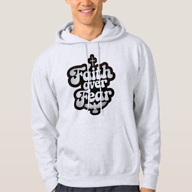 Faith over Fear Hoodie (Framsida)