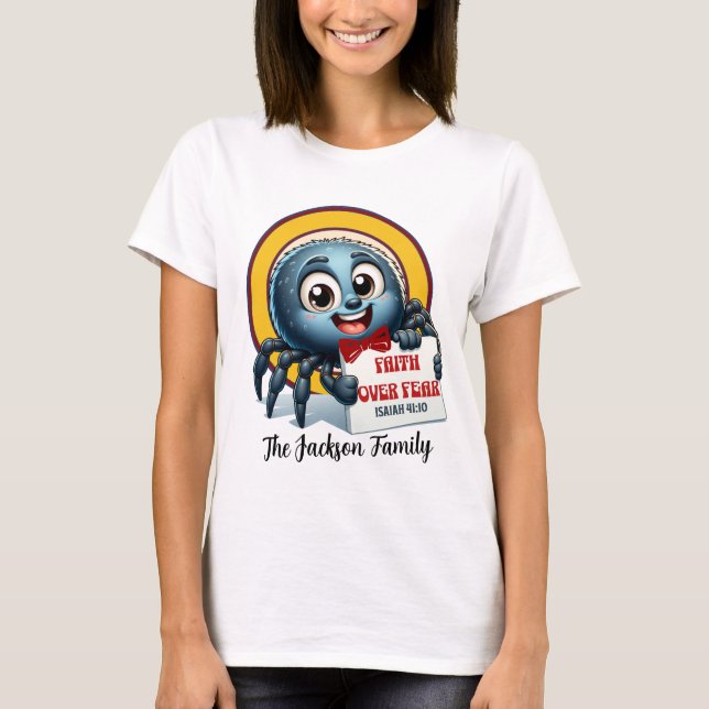 Faith over Fear - ISAIAH 41:10 T Shirt (Framsida)