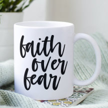 Faith over Fear