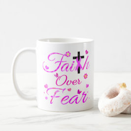 Faith over Fear Kaffemugg