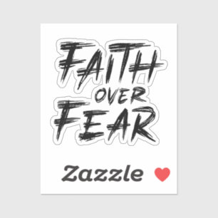 Faith over Fear Klistermärken