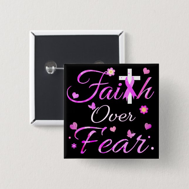 Faith over Fear Knapp (Framsida & baksida)