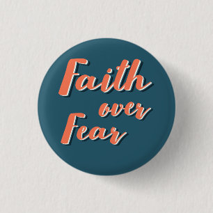 Faith over Fear Knapp