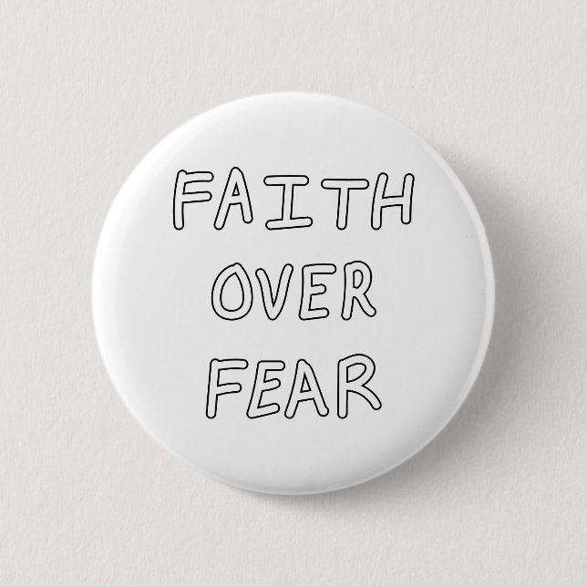Faith over Fear Knapp (Framsida)