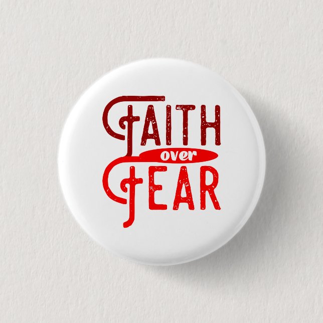 Faith over Fear-knapp Knapp (Framsida)
