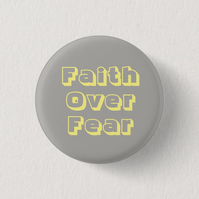 Faith over Fear-knapp Knapp (Framsida)