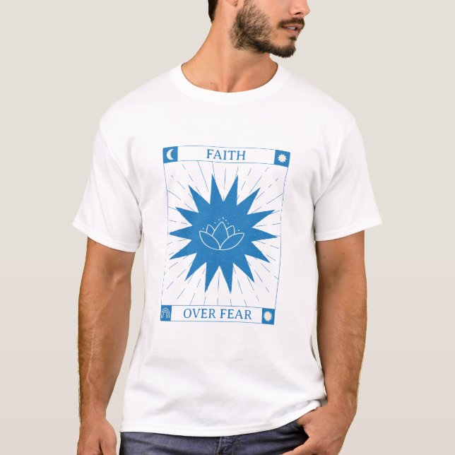 "Faith Over Fear", kristen andlighet T Shirt (Framsida)
