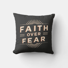 Faith over Fear Kudde