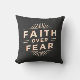 Faith over Fear Kudde