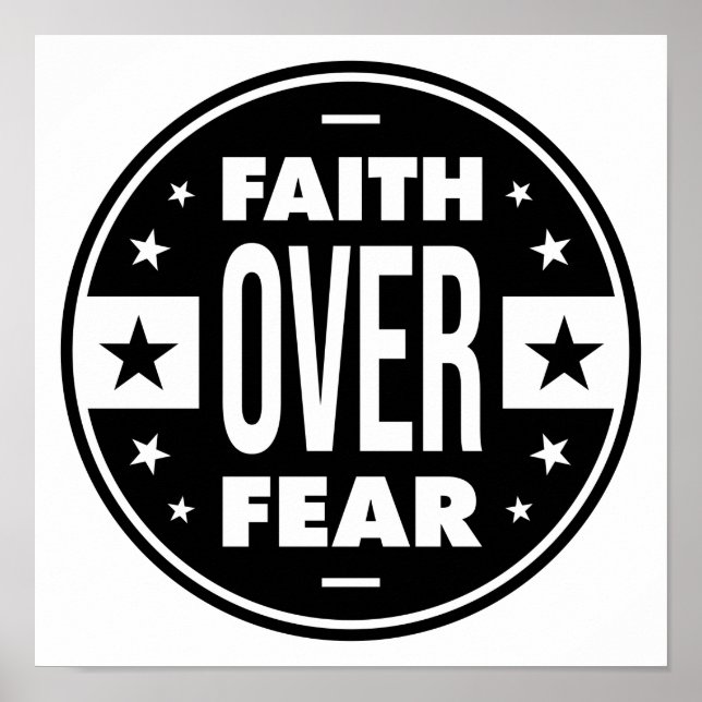 Faith over Fear, motiveringscitat Poster (Framsidan)