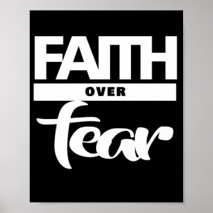 Faith over Fear Poster