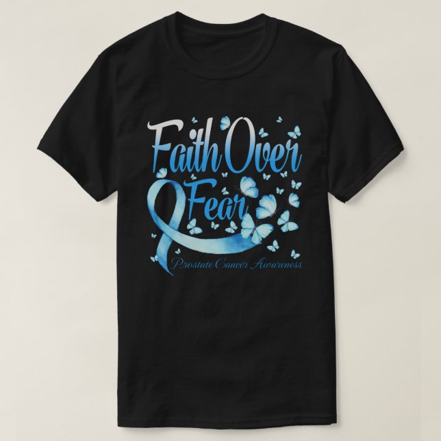 Faith Over Fear Prostate Cancer  Awareness Butterf T Shirt (Design framsida)