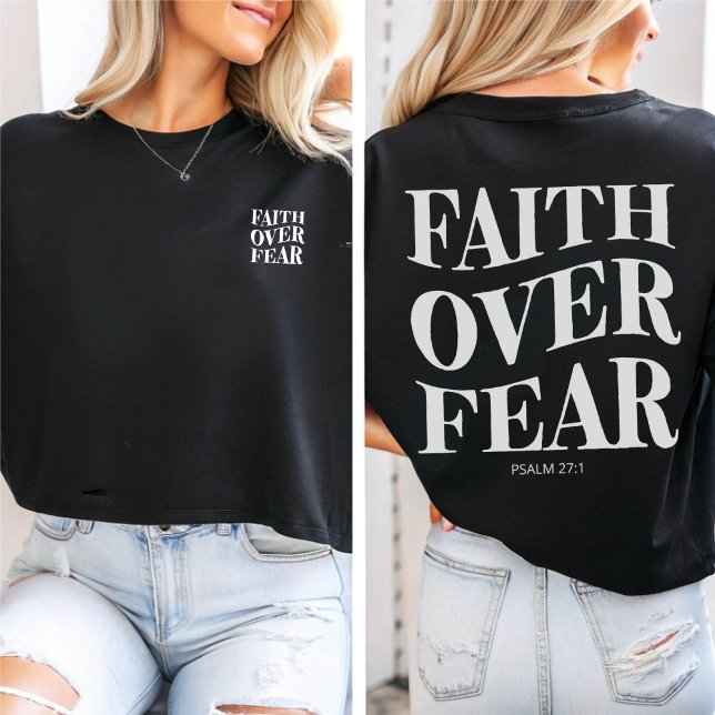 Faith over Fear | Psalm 27:1 Christian Aesthetic T Shirt (Skapare uppladdad)
