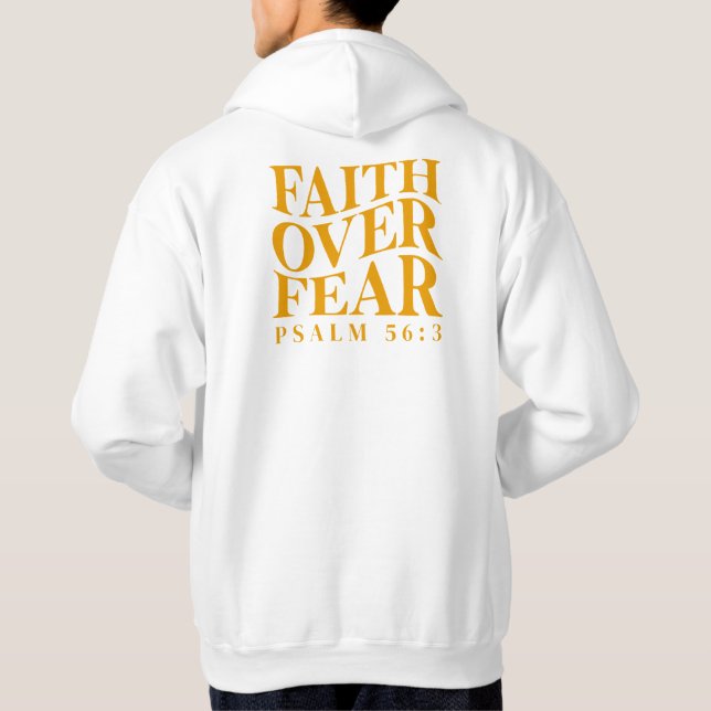 Faith Over Fear Psalm 56:3 Christian Bible Verse Hoodie (Baksida)