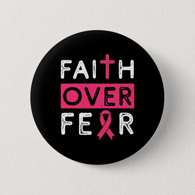 Faith over Fear Rosa Ribbon Breast Cancer Awarenes Knapp (Framsida)