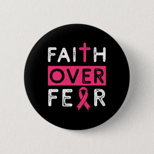 Faith over Fear Rosa Ribbon Breast Cancer Awarenes Knapp