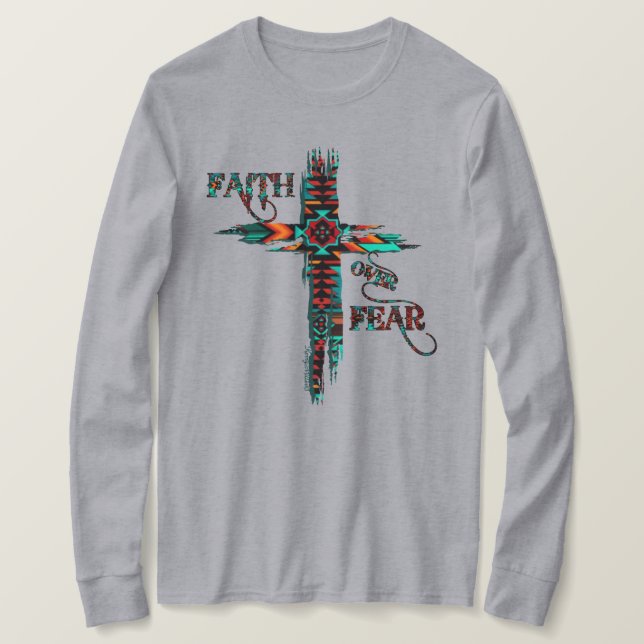 Faith over Fear, sydvästra Kor T Shirt (Design framsida)
