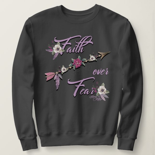 Faith over Fear T Shirt (Design framsida)