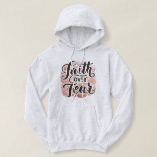 Faith over Fear T Shirt