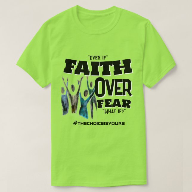 Faith over Fear Tee (Design framsida)