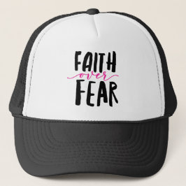 Faith over Fear Truckerkeps