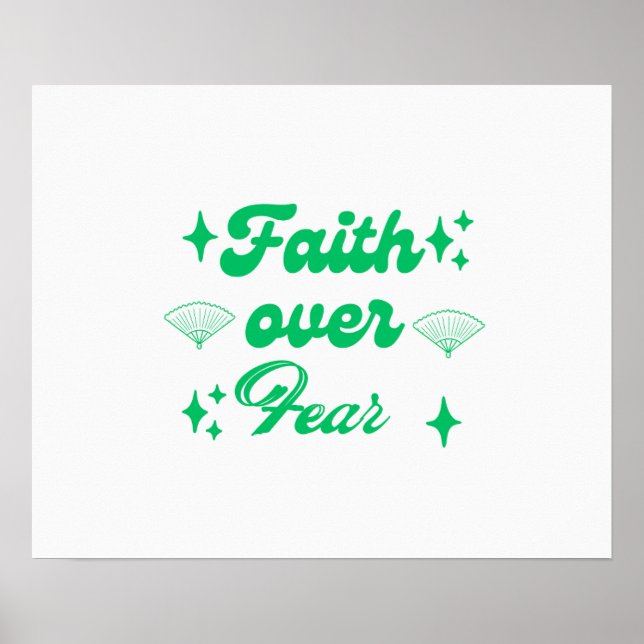 Faith Over Fear – Trust Allah, Rise Above Worry Poster (Framsidan)