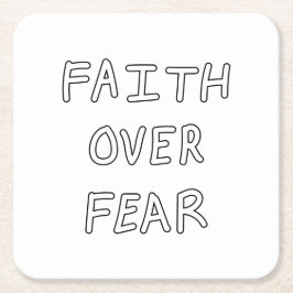 Faith over Fear Underlägg Papper Kvadrat