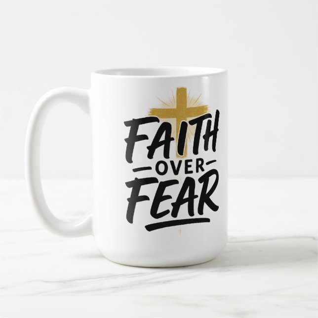 Faith over Fear white 15 Oz Coffee Mugg (Vänster)