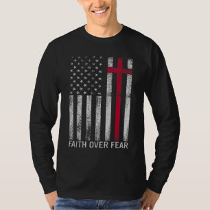 Faith over Fears Coola Christian Kor American USA T Shirt