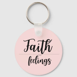 Faith Over Feelings Pink Christian women gift Nyckelring