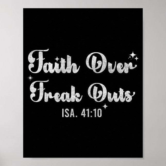 Faith Over Freak Outs Isaiah 41_10 Christian Bible Poster (Framsidan)