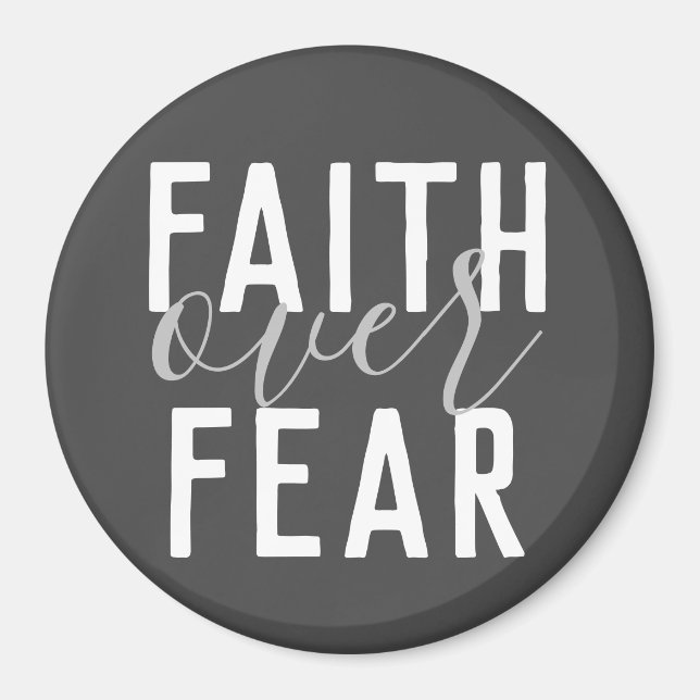 FAITH ÖVER RÄDSLA | MAGNET (Framsidan)