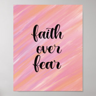 Faith över rädslan poster