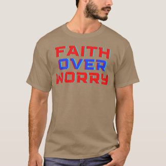 FAITH ÖVER WORRY-pojken T Shirt