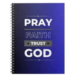 Faith, Pray, Trust God Notebook Anteckningsbok