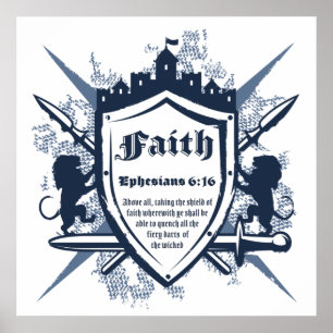 Faith Shield Christian Faith Bible Verse Ephesian Poster